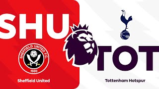 Sheffield United 0 - 3 Tottenham | HIGHLIGHTS | Premier League 23/24 Matchweek 38