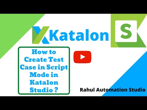 How to Create Test Case in Script Mode in Katalon Studio?🔥 | Script Mode🔥 - Rahul Automation Studio