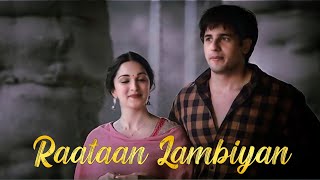 Raataan Lambiyan [ Slowed + Reverb ] - Jubin Nautiyal | Love Hindi Song