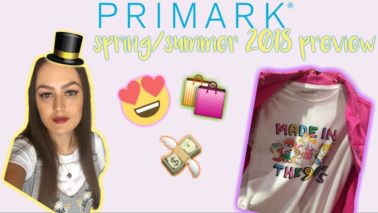 WHATS NEW IN PRIMARK NEXT SEASON SS18 || NOVEMBER 2017