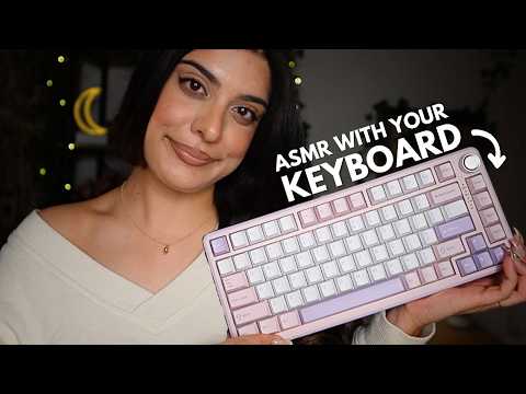 You Control This ASMR Video With Your Keyboard