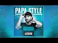  papa style  oxygne official audio