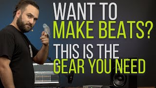 The Must-Have Gear for MAKING BEATS in Your Recording Studio