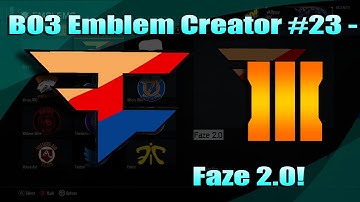 BO3 Emblem Creator #22: Faze 2.0!