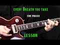 how to play "Every Breath You Take" by The Police - electric guitar lesson