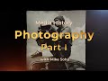 Media history the power of photography part 1