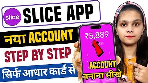 Slice Savings Account | Slice Bank Account Opening | Slice Bank Zero Balance Account 2025