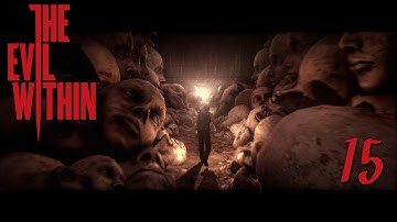 The Evil Within - Playthrough/ Walkthrough - The Cruelest Intentions - Chapter 9 - Part 15