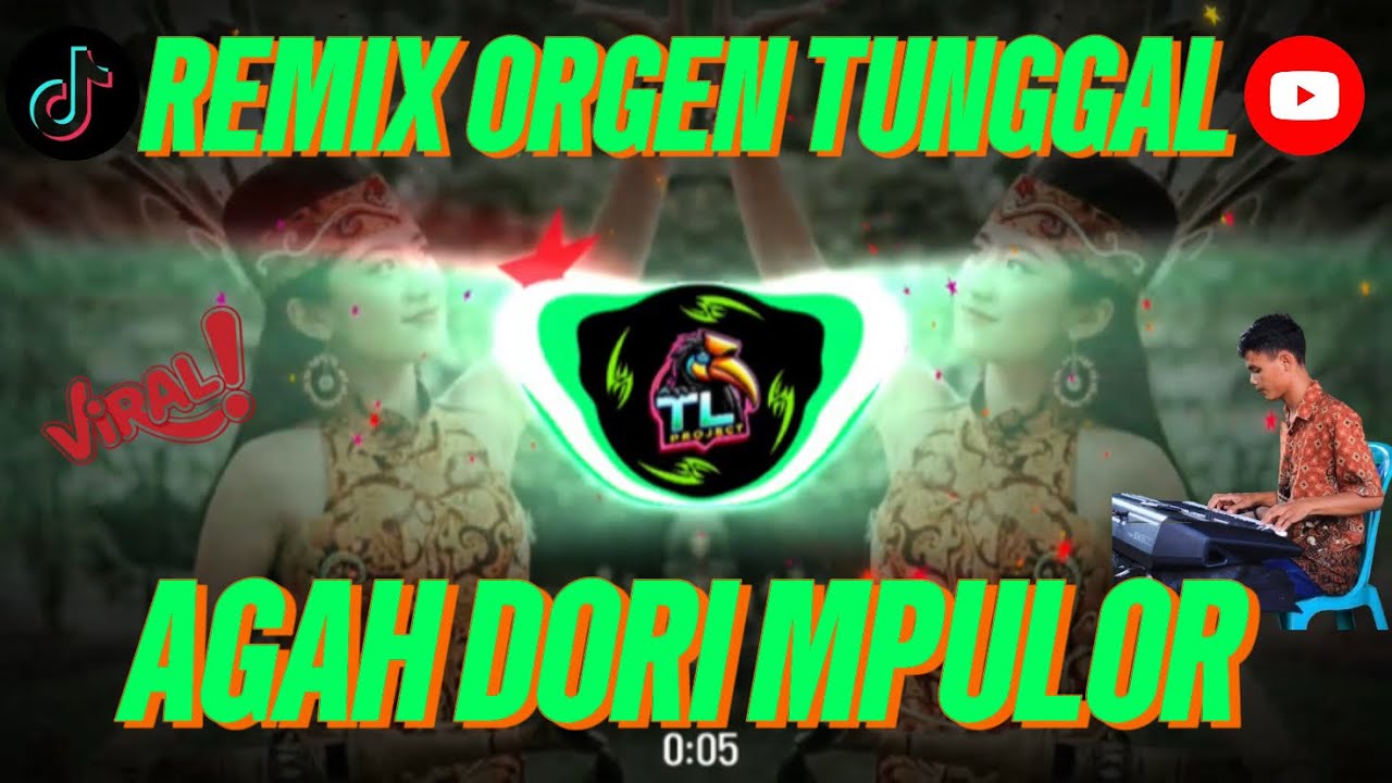 REMIX_AGAH DORI MPULOR‼️ || Cover TL PROJECT || ORGEN TUNGGAL || VIRAL TERBARU‼️