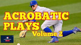 MLB | Acrobatic Plays volume 2