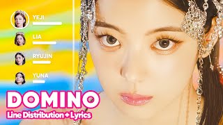 ITZY - DOMINO (Line Distribution + Lyrics Karaoke) PATREON REQUESTED Resimi