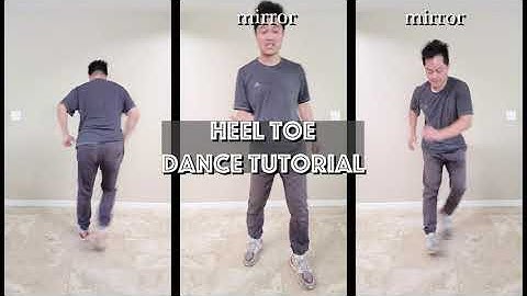 Footwork Series - Heel Toe Dance Tutorial