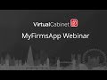 Virtual Cabinet | MyFirmsApp Webinar Virtual Cabinet | MyFirmsApp Webinar