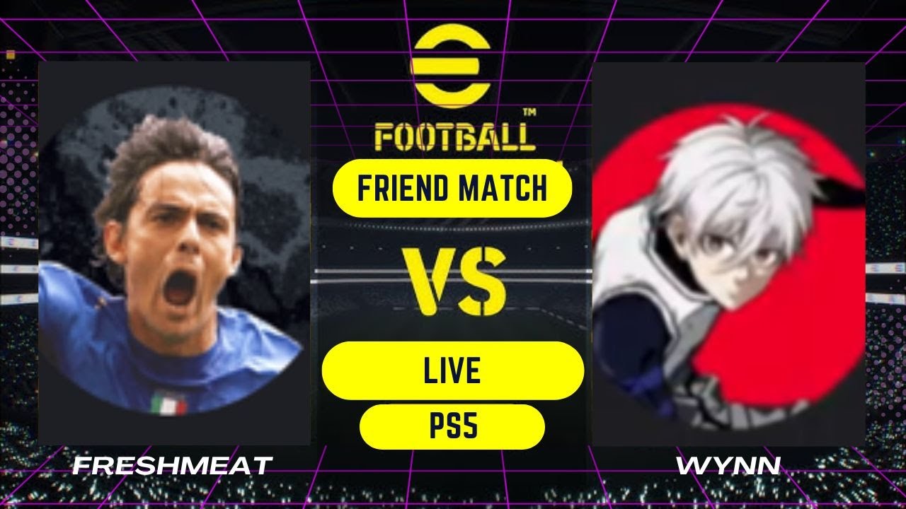 eFootball 2025 | Friend Match | Live |eFootball League - YouTube