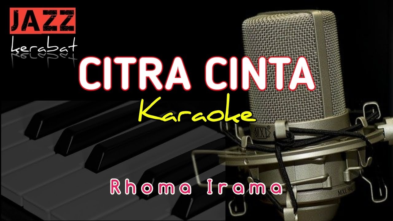 KARAOKE CITRA CINTA - RHOMA IRAMA - COVER | KORG PA50 |