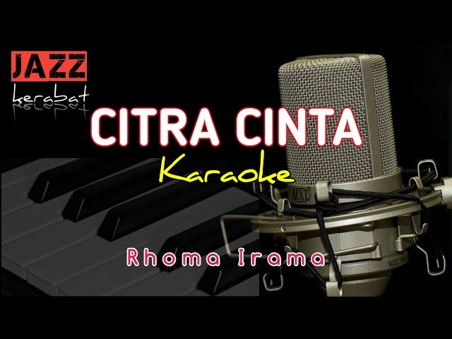 KARAOKE CITRA CINTA - RHOMA IRAMA - COVER | KORG PA50 | class=