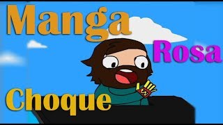 Video thumbnail of "Manga Rosa Choque - [CLIPE OFICIAL]"