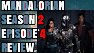 THE MANDALORIAN SEASON 2 EPISODE 4 REVIEW