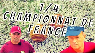 1/4 de Finale Championnat de France Haute Vienne vs Gironde - Pétanque 2022