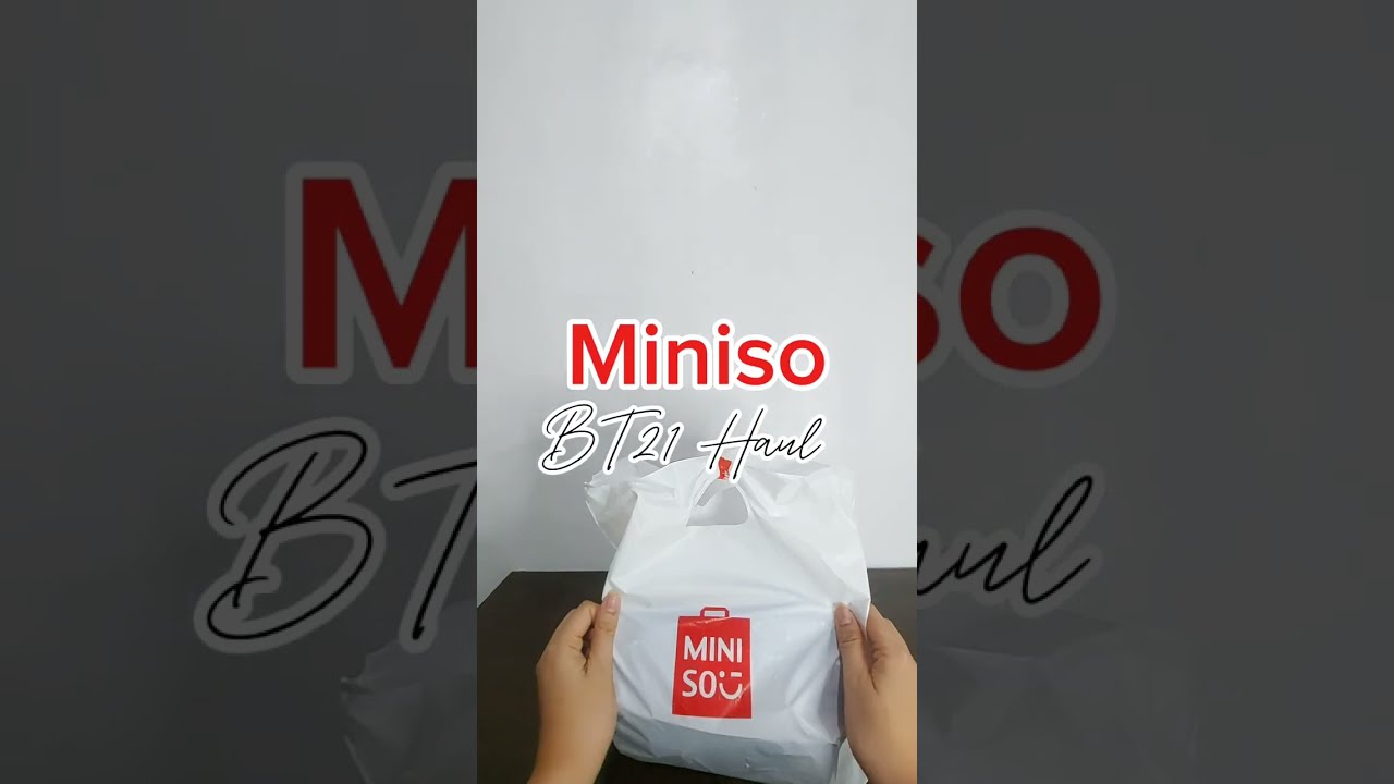 MINISO PH  |  BT21 HAUL