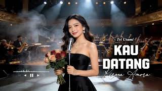 “Kau Datang… Saat Hati Paling Rapuh 💔 | Trie Utami – Pop Jazz Soul Cover Kirana Amora”