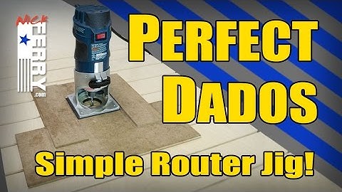 Ⓕ Perfect Dados & Grooves - Simple Router Jig (ep68)