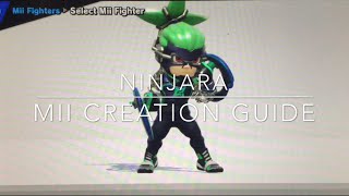 Ninjara Mii Creation Guide