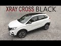 Lada Xray Cross Black. Обзор комплектации.