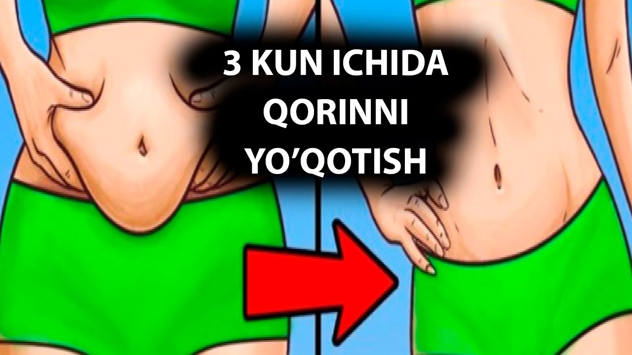 3 Kun ichida Qorinni Yoqotish Tez va Uy Sharoitida