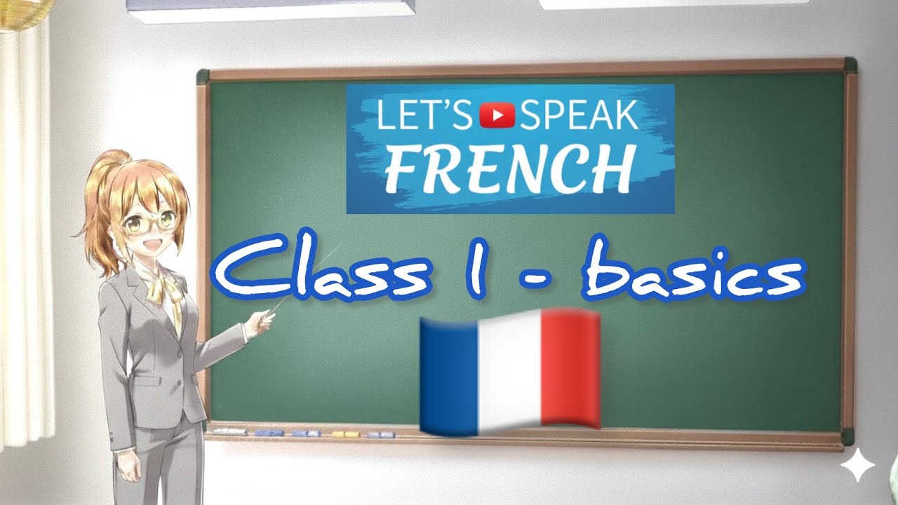 🇫🇷French for Beginners | Class 1: Alphabet, Vowels & Silent Letters | let’s speak French 🇫🇷