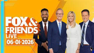 [LIVE] Fox & Friends Jun 1, 2026 FHD | FOX NEWS LIVE 06/01/2026