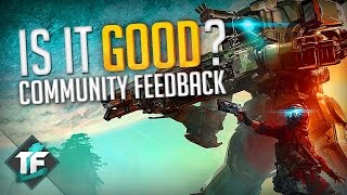 Titanfall 2 - Is It Good Community Feedback: Changes Needed, Sales Performance & More!