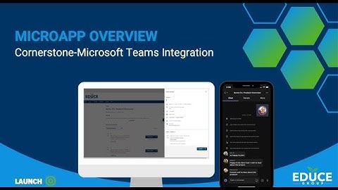 Microapp Overview: Cornerstone-Microsoft Teams Integration
