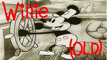 Willie (Old) - Mickey