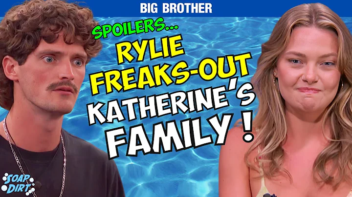 Big Brother Spoilers: Rylie’s Stalker Antics Freak Out Katherine’s Family #bb27