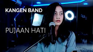 PUJAAN HATI  (KANGEN BAND) - MICHELA THEA COVER