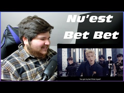 [M/V] NU'EST - BET BET (REACTION) | New Nu'est Fan | Minhyun's Return🤯