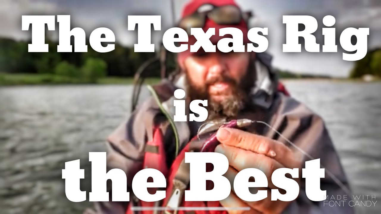How to Fish the Texas Rig - The Most Versatile Rig in Bass Fishing 