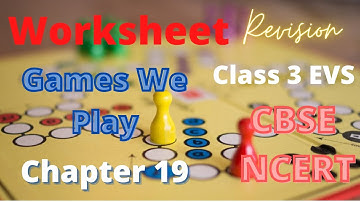 Worksheet | Games we play Chapter 19 | EVS Class 3 #learningwithpushpanjalichaliha NCERT CBSE