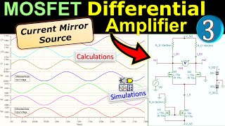 MOSFET Differential Amplifier using Current Mirror Source 🌟 Differential & Common-Mode, CMRR 💡 EX3