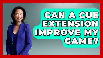 Can A Cue Extension Improve My Game? - Billiards Hustlers