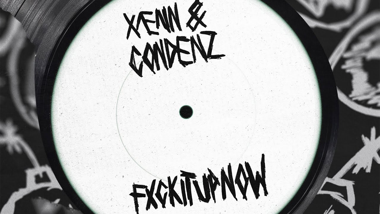 Watch XÆNN & CONDENZ - FXCKITUPNOW | Official Audio on YouTube Watch XÆNN & CONDENZ - FXCKITUPNOW | Official Audio on YouTube
