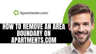 How To Remove An Area Boundary On Apartments.com