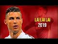 Cristiano Ronaldo ● Akra - Lai Lai 2019 | Skills & Goals | HD