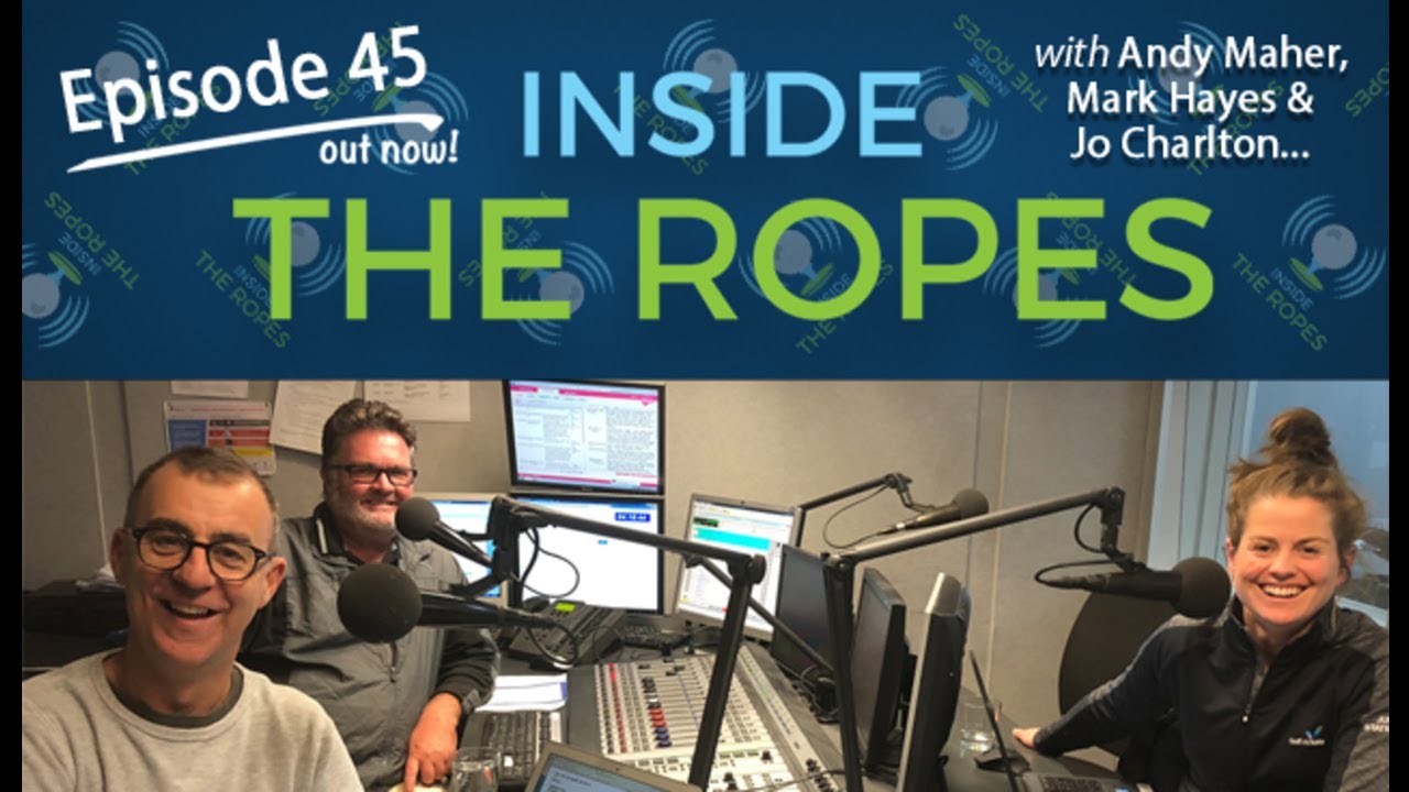 Inside The Ropes Australian golf podcast: Episode #45 - YouTube