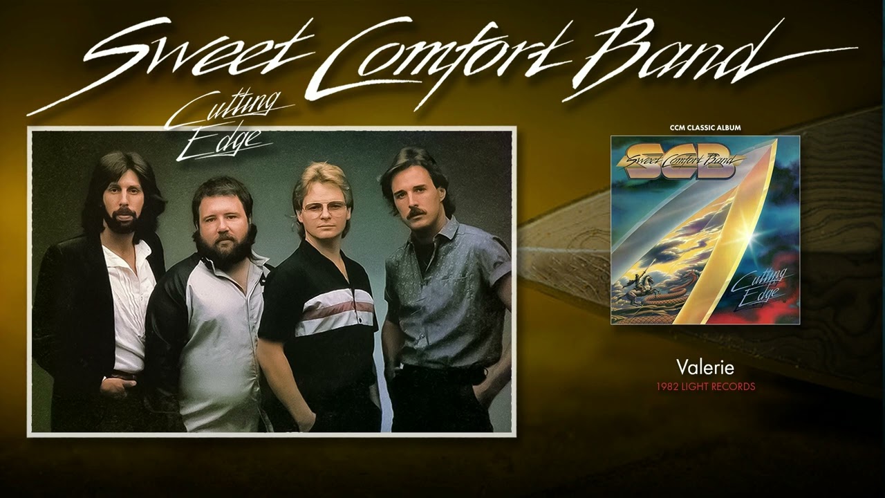 Sweet Comfort Band - Valerie - YouTube