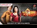 Mann Kee Awaaz Pratigya | Season 1 | Episode 97 | Aarushi ne kiya Krishna ko insult!