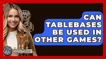 Can Tablebases Be Used In Other Games? - The Board Game Xpert