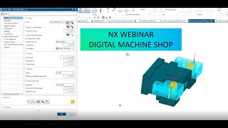 Webinar NX Digital Machine Shop (Recorded)