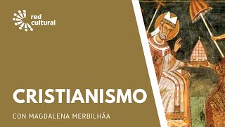 Cristianismo - Magdalena Merbilháa - Red Cultural